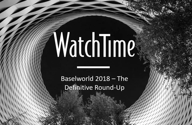 WatchTime_Baselworld_2018_Round_Up_Featured_2